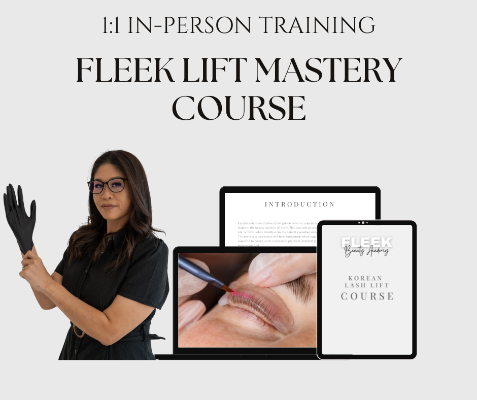 1:1 In Person Training Fleek Lift Mastery Course