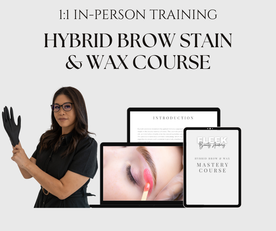 1:1 In Person Hybrid Brow Stain & Wax Course